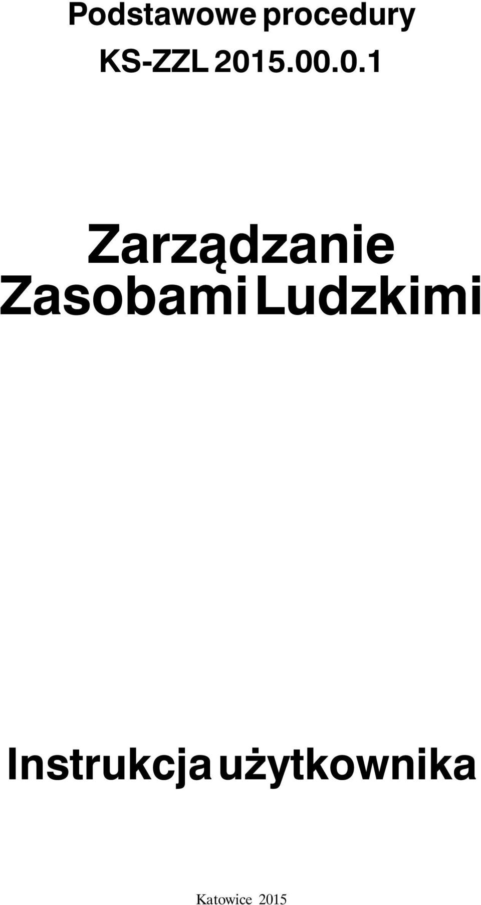 5.00.0.1 Zarządzanie