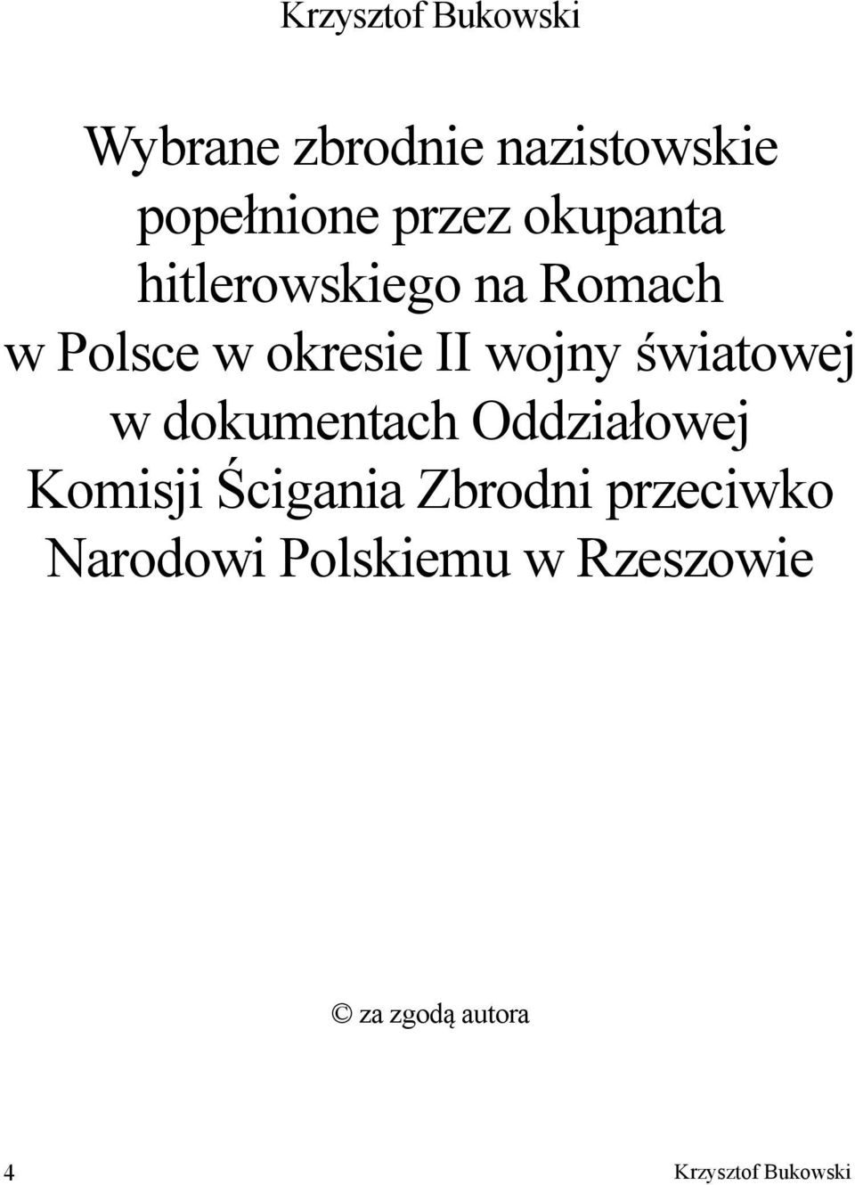 światowej w dokumentach Oddziałowej Komisji Ścigania Zbrodni