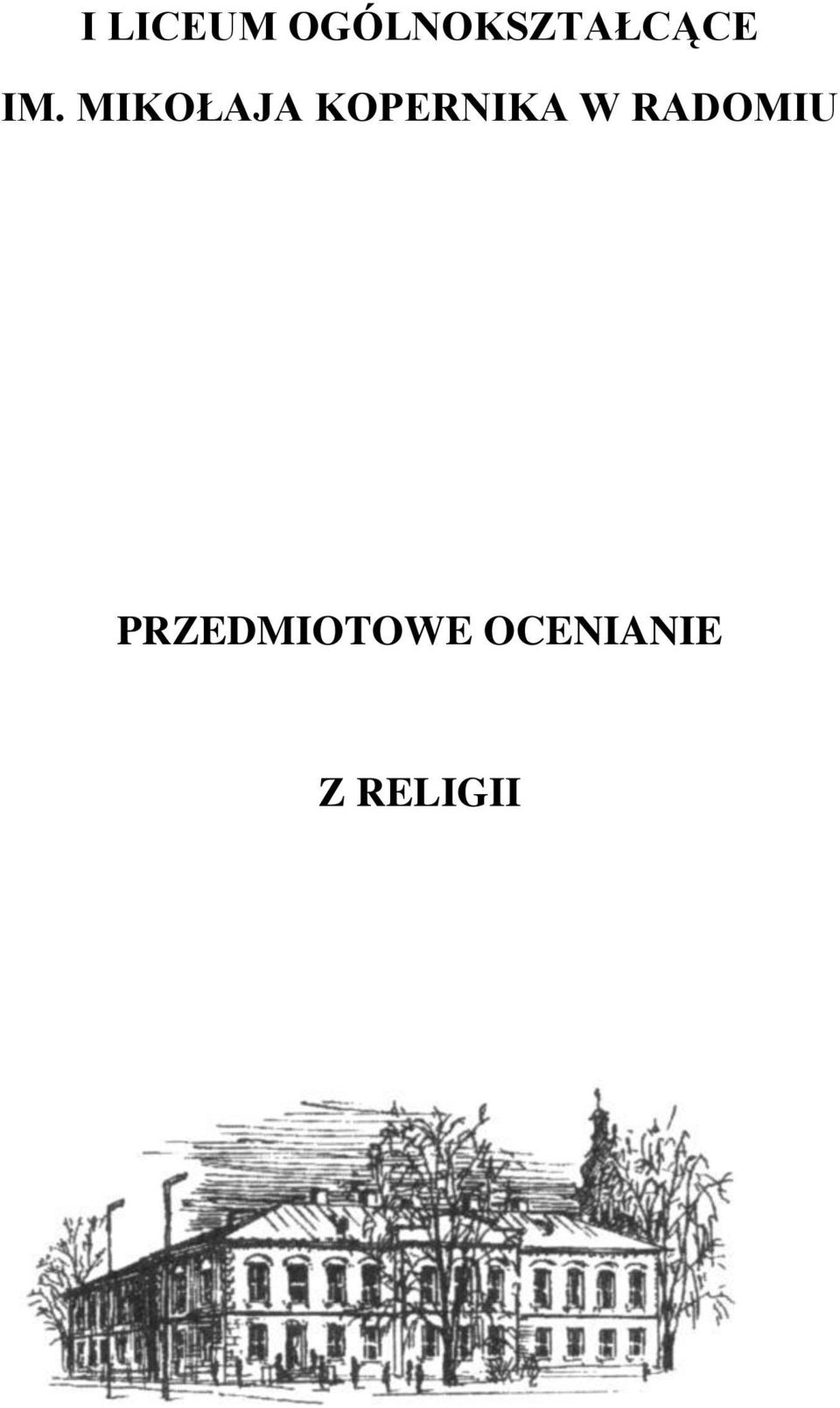 MIKOŁAJA KOPERNIKA W