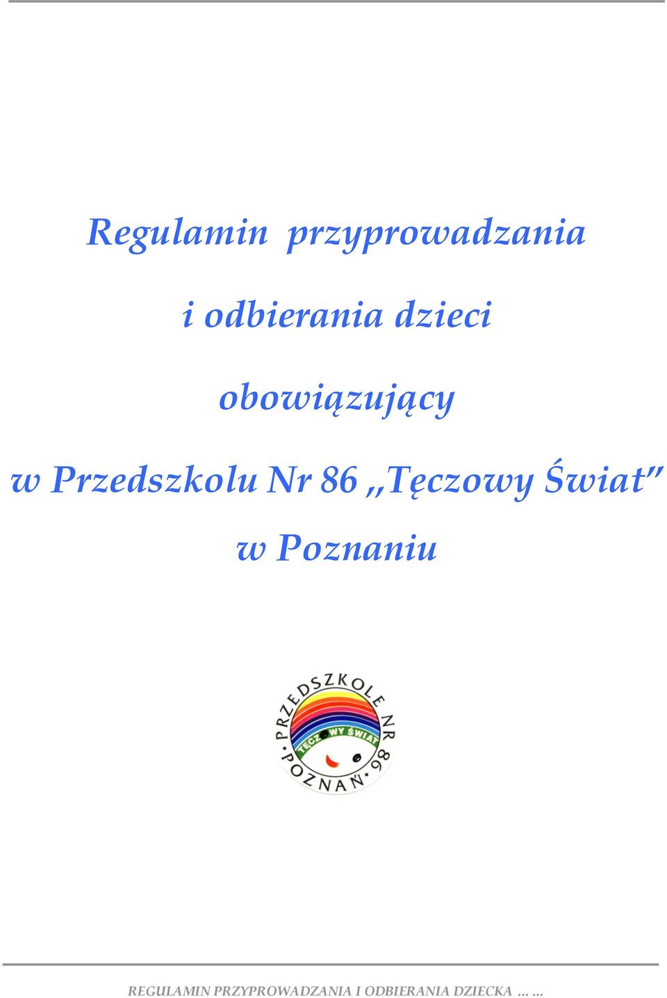 obowiązujący w
