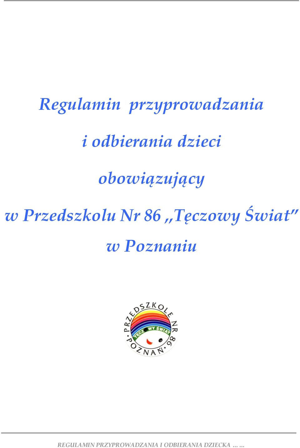 obowiązujący w