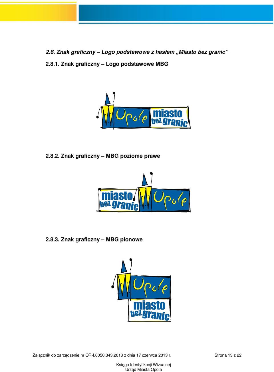 8.2. Znak graficzny MBG poziome prawe 2.8.3.