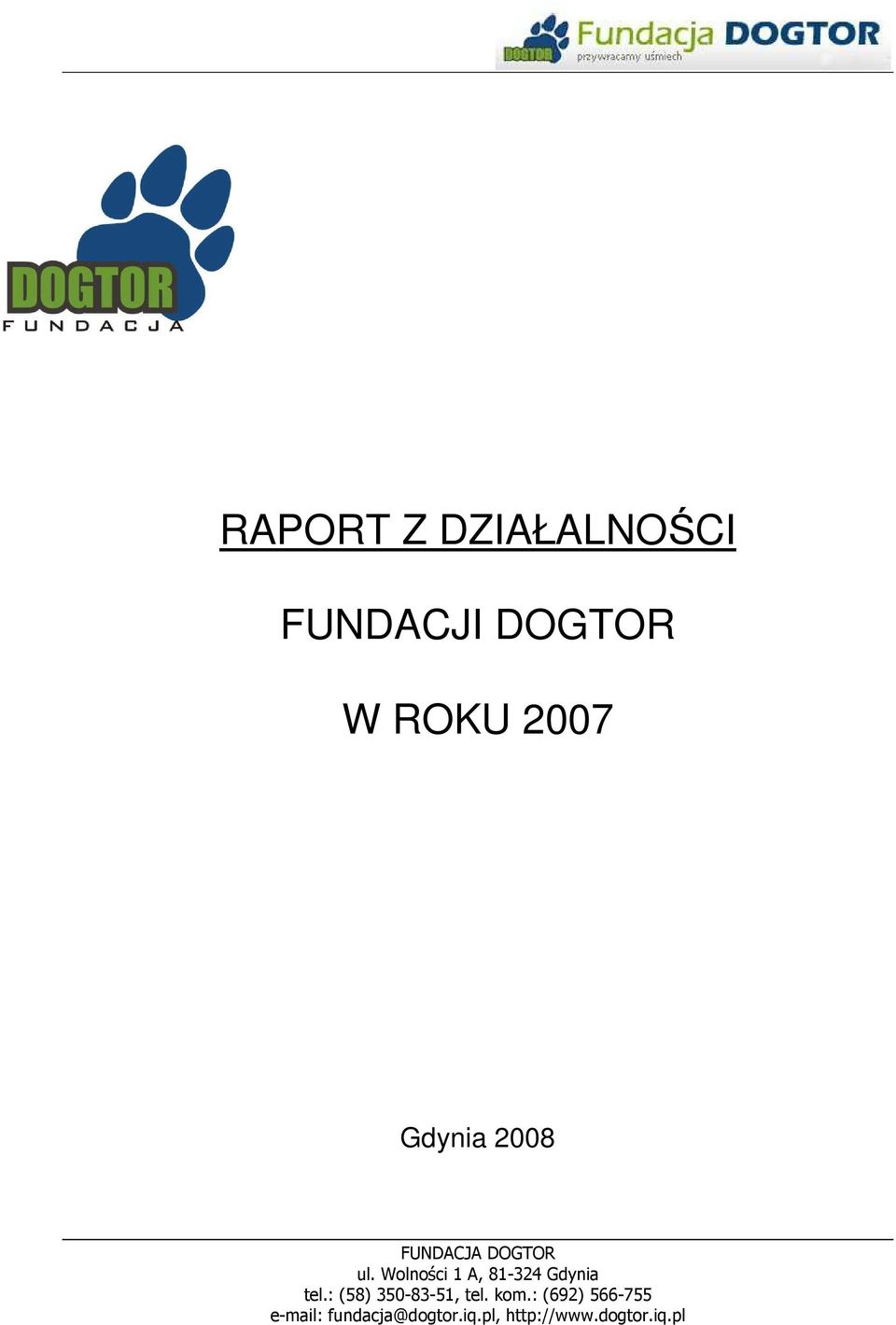 FUNDACJI DOGTOR