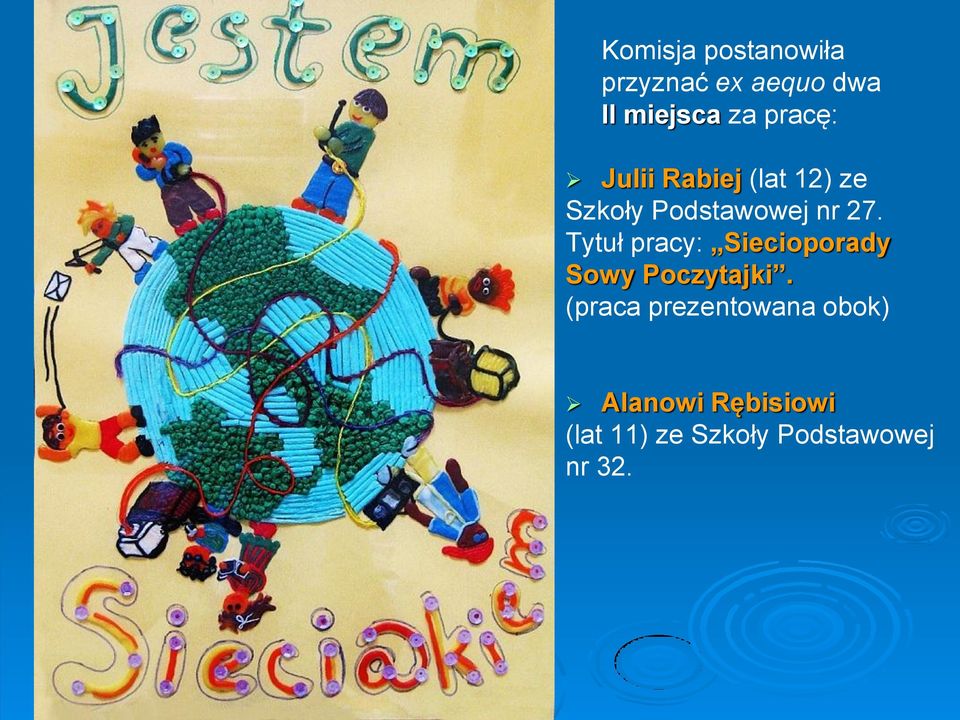 Tytuł pracy: Siecioporady Sowy Poczytajki.