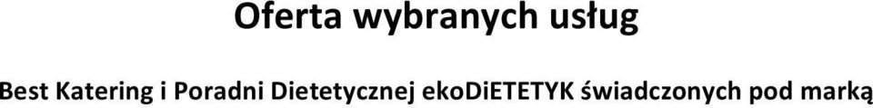 Dietetycznej