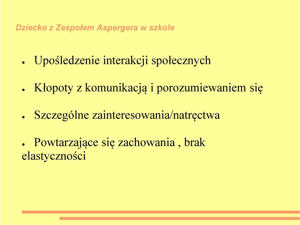 się Szczególne zainteresowania/natręctwa