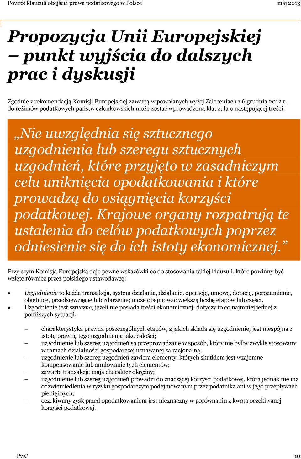 zasadniczym celu uniknięcia opodatkowania i które prowadzą do osiągnięcia korzyści podatkowej.