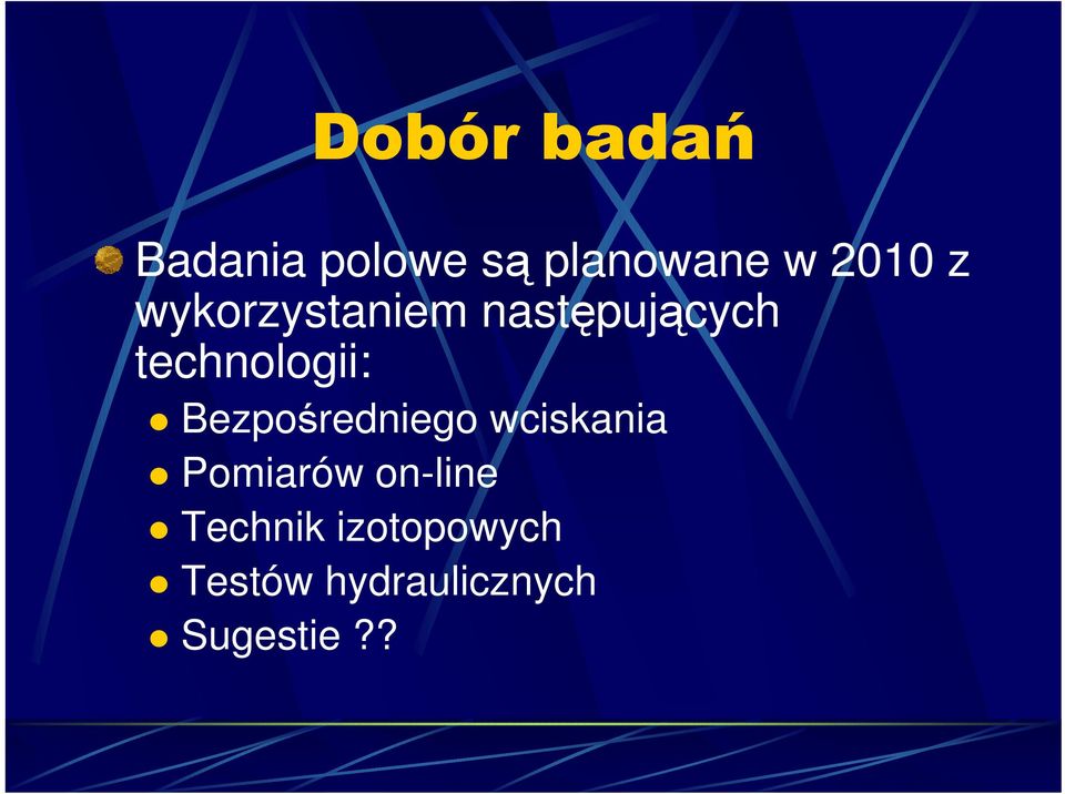 Bezpośredniego wciskania Pomiarów on-line