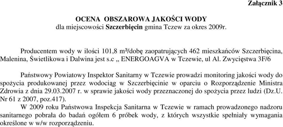 Dalwina jest s.c,, ENERGOAGVA w Tczewie, ul Al.