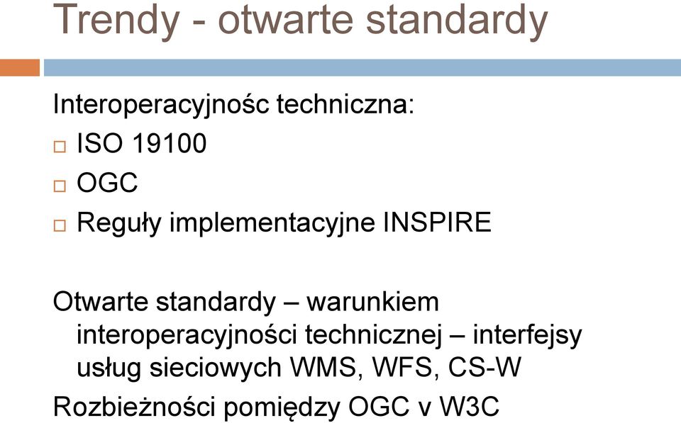 standardy warunkiem interoperacyjności technicznej