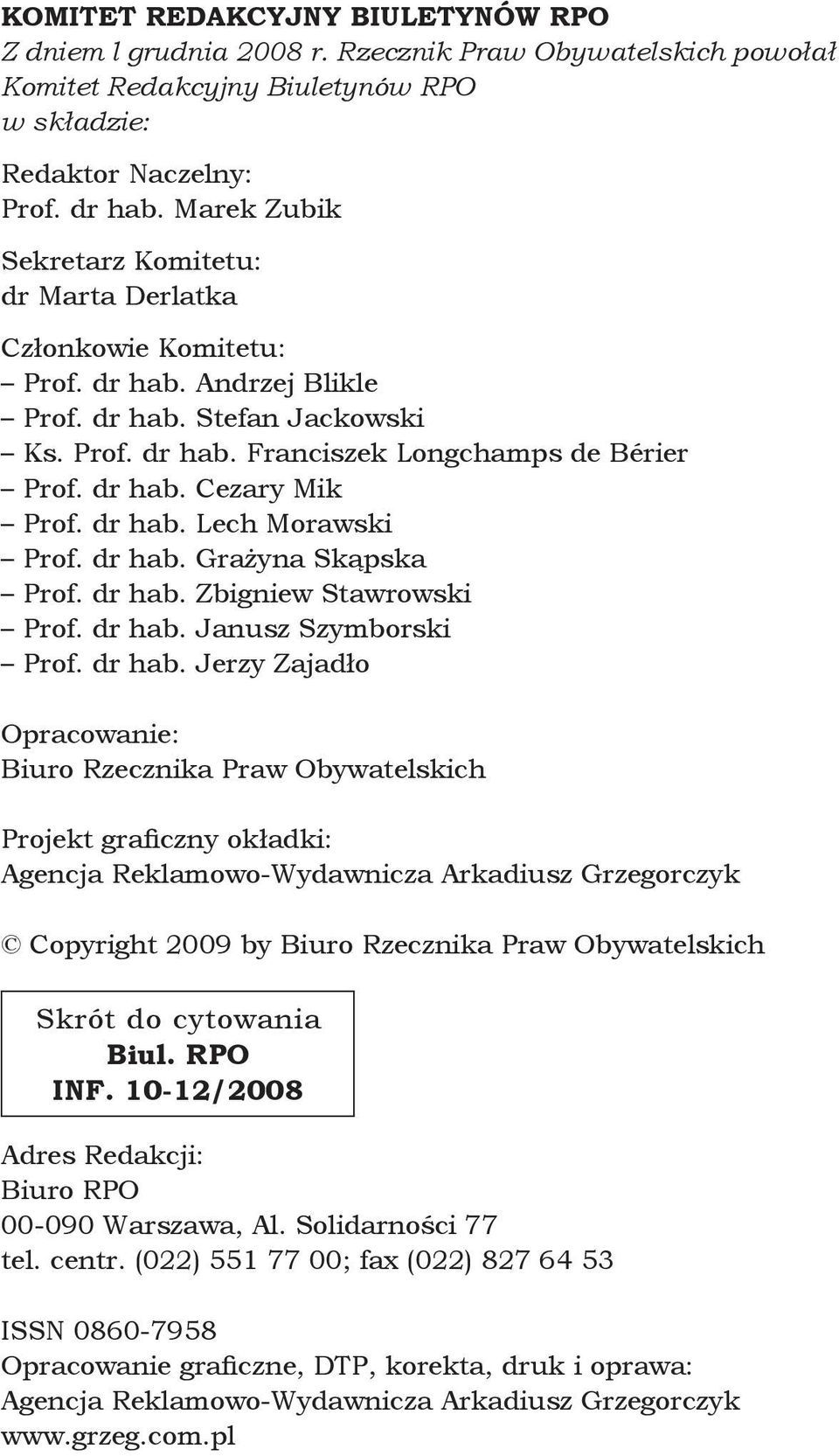 dr hab. Lech Morawski Prof. dr hab.
