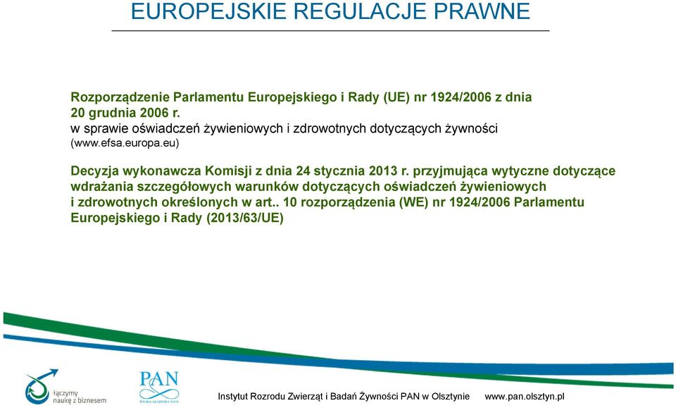 eu) Decyzja wykonawcza Komisji z dnia 24 stycznia 2013 r.