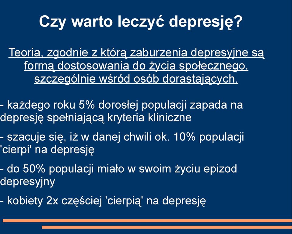 wśród osób dorastających.