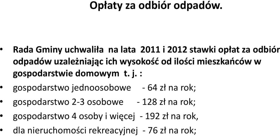 wysokość od ilości mieszkańców w gospodarstwie domowym t. j.