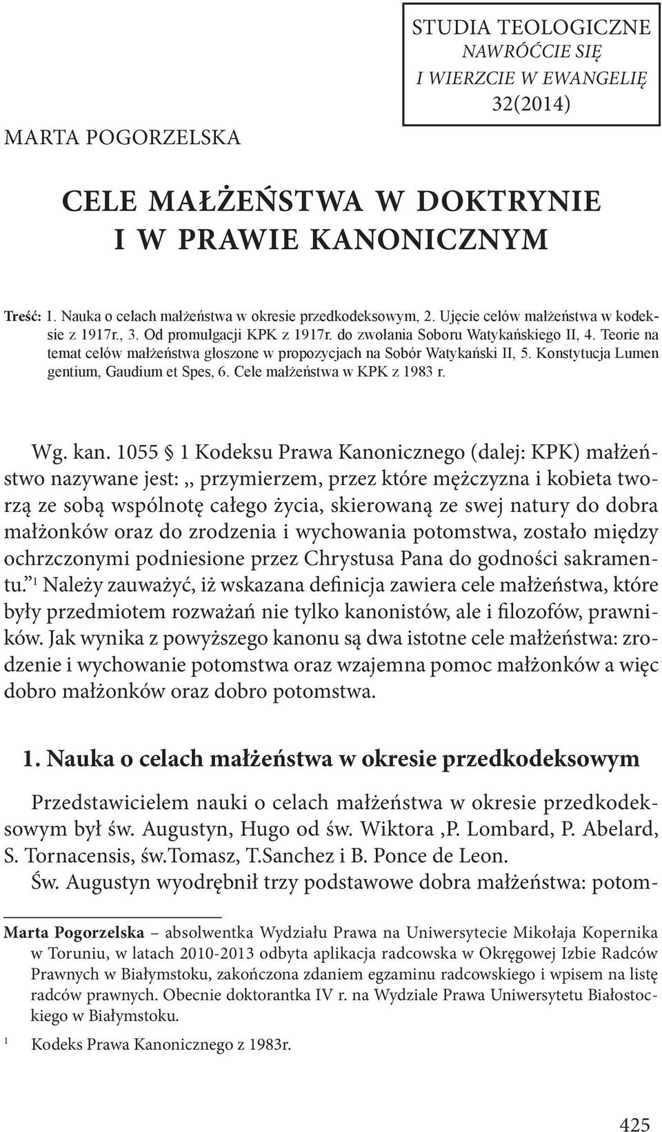 Konstytucja Lumen gentium, Gaudium et Spes, 6. Cele małżeństwa w KPK z 1983 r. Wg. kan.