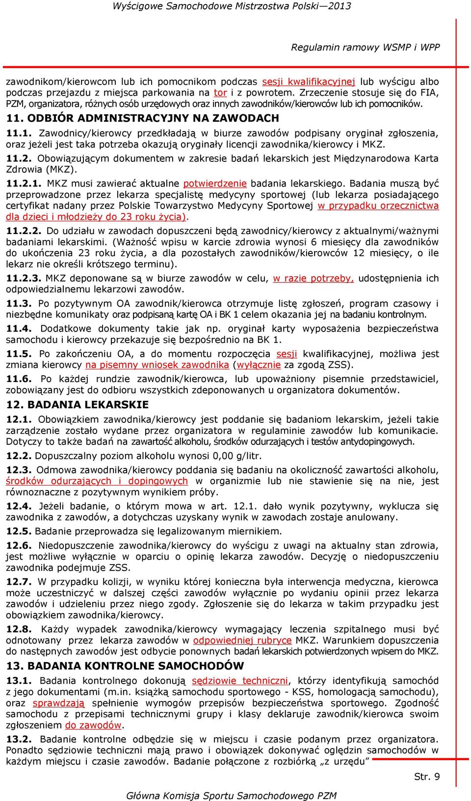 . ODBIÓR ADMINISTRACYJNY NA ZAWODACH 11