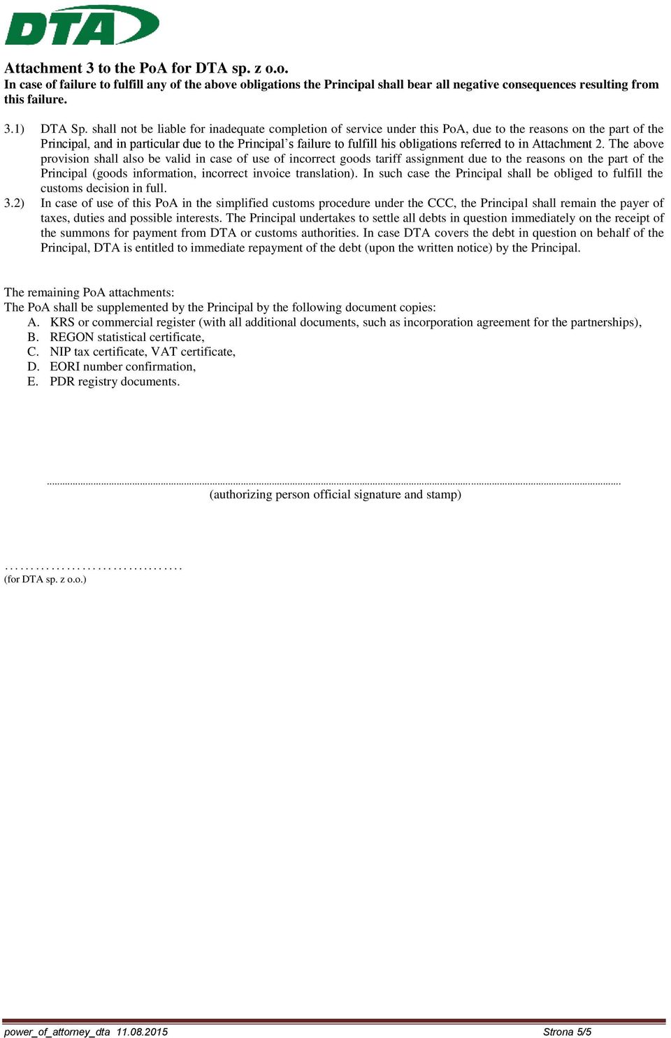 referred to in Attachment 2.