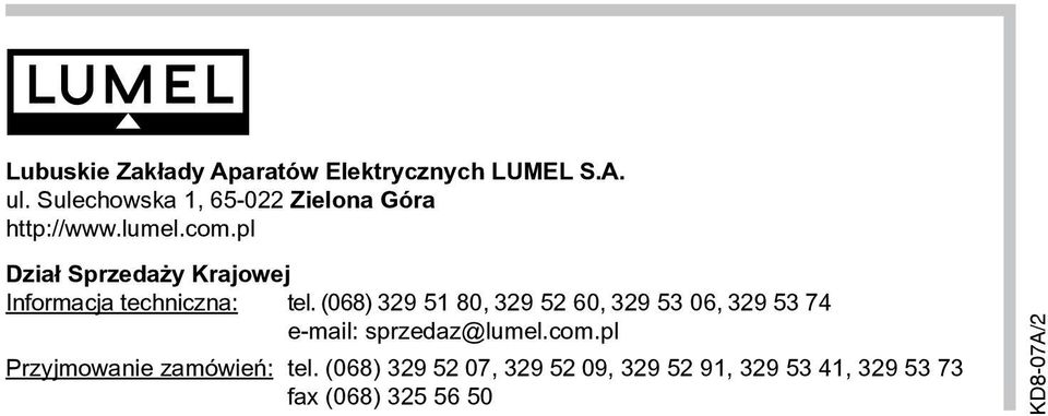 pl Dzia³ Sprzeda y Krajowej Informacja techniczna: tel.