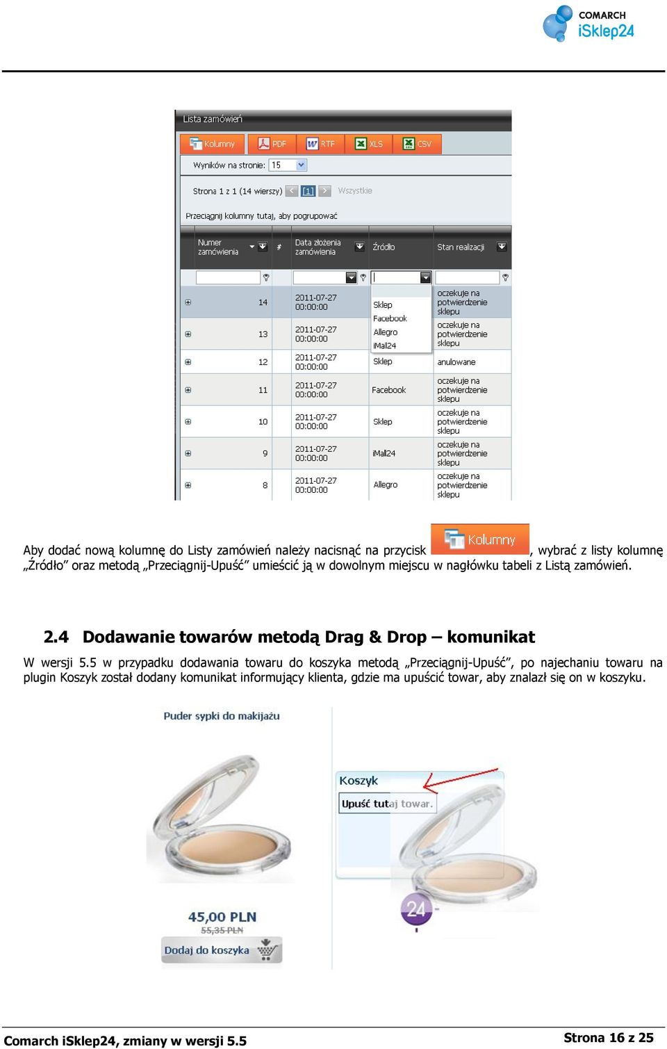 4 Dodawanie towarów metodą Drag & Drop komunikat W wersji 5.