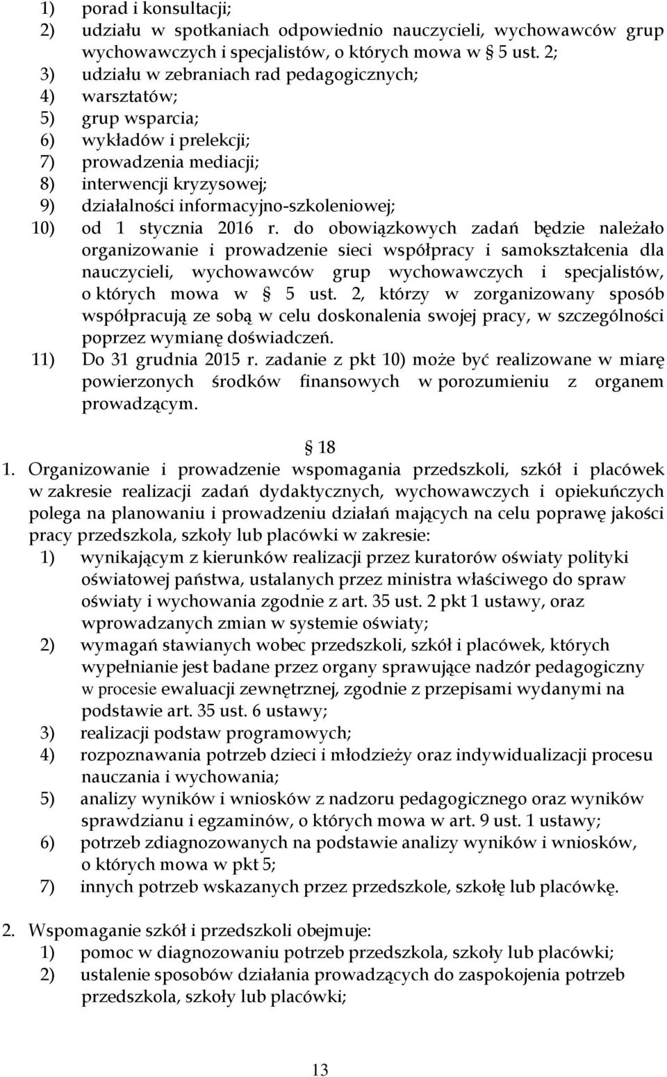 10) od 1 stycznia 2016 r.