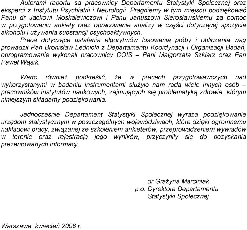 używania substancji psychoaktywnych.