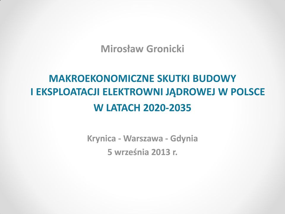 JĄDROWEJ W POLSCE W LATACH 2020-2035