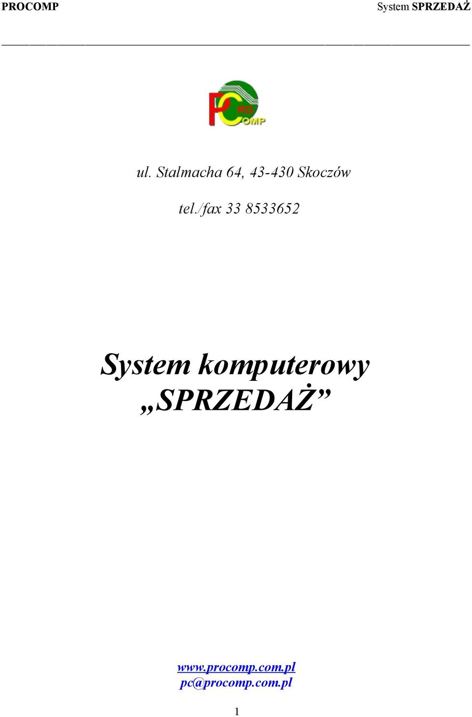 /fax 33 8533652 System