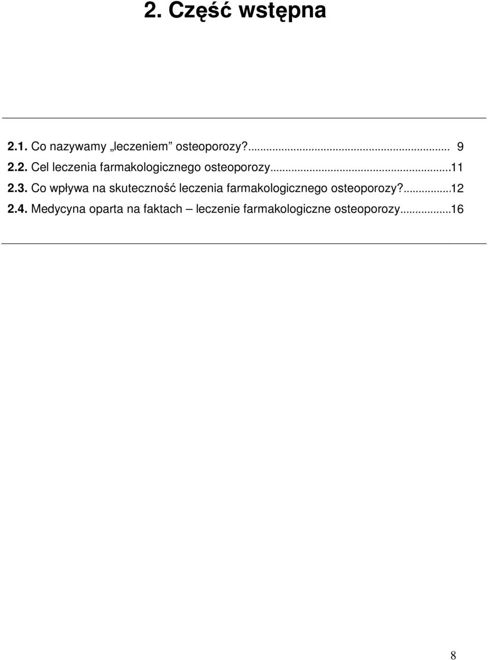 Co wpływa na skuteczność leczenia farmakologicznego osteoporozy?