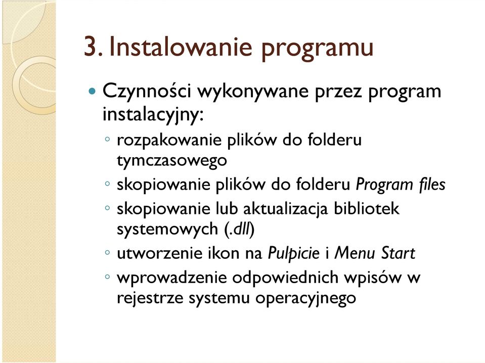 files skopiowanie lub aktualizacja bibliotek systemowych (.