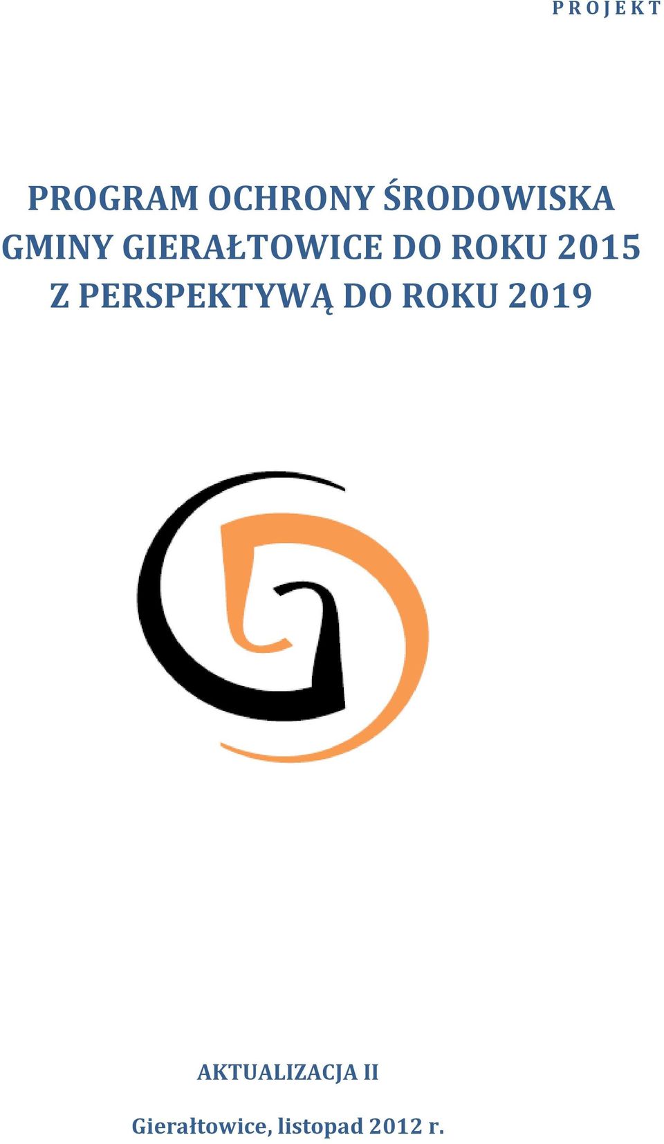 ROKU 2015 Z PERSPEKTYWĄ DO ROKU