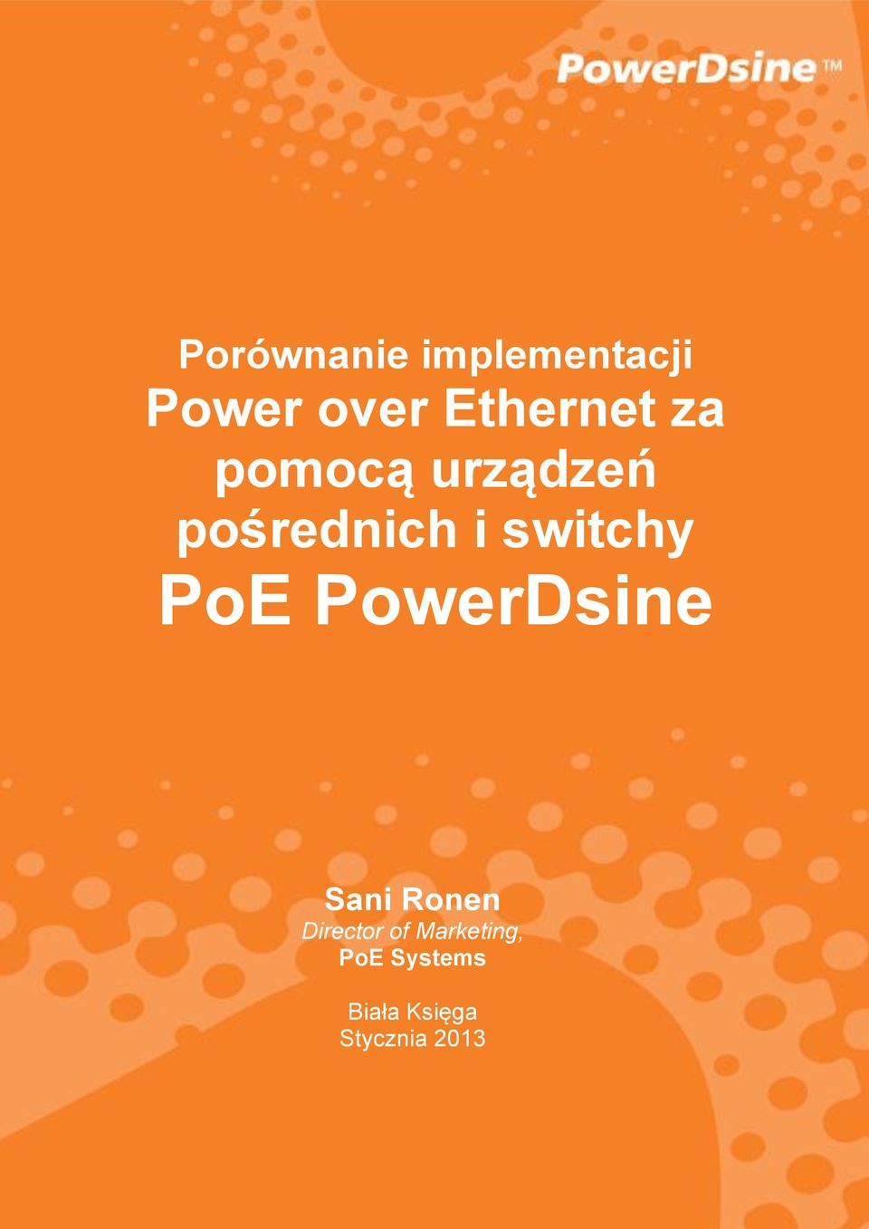 i switchy PoE PowerDsine Sani Ronen