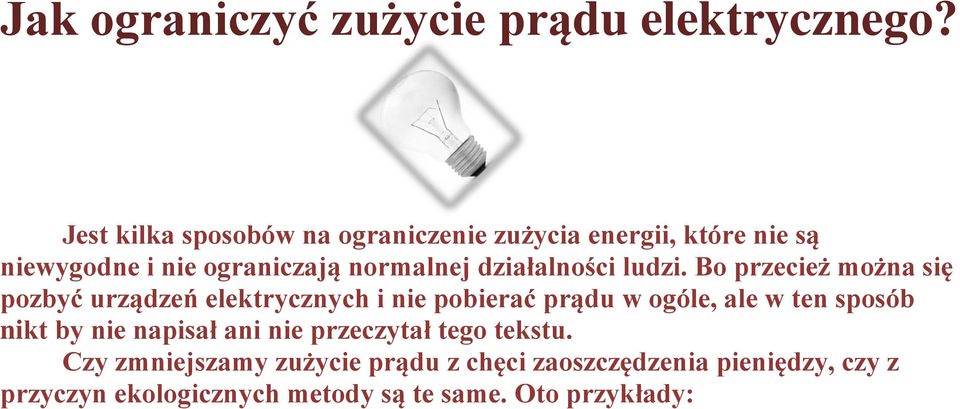 działalności ludzi.