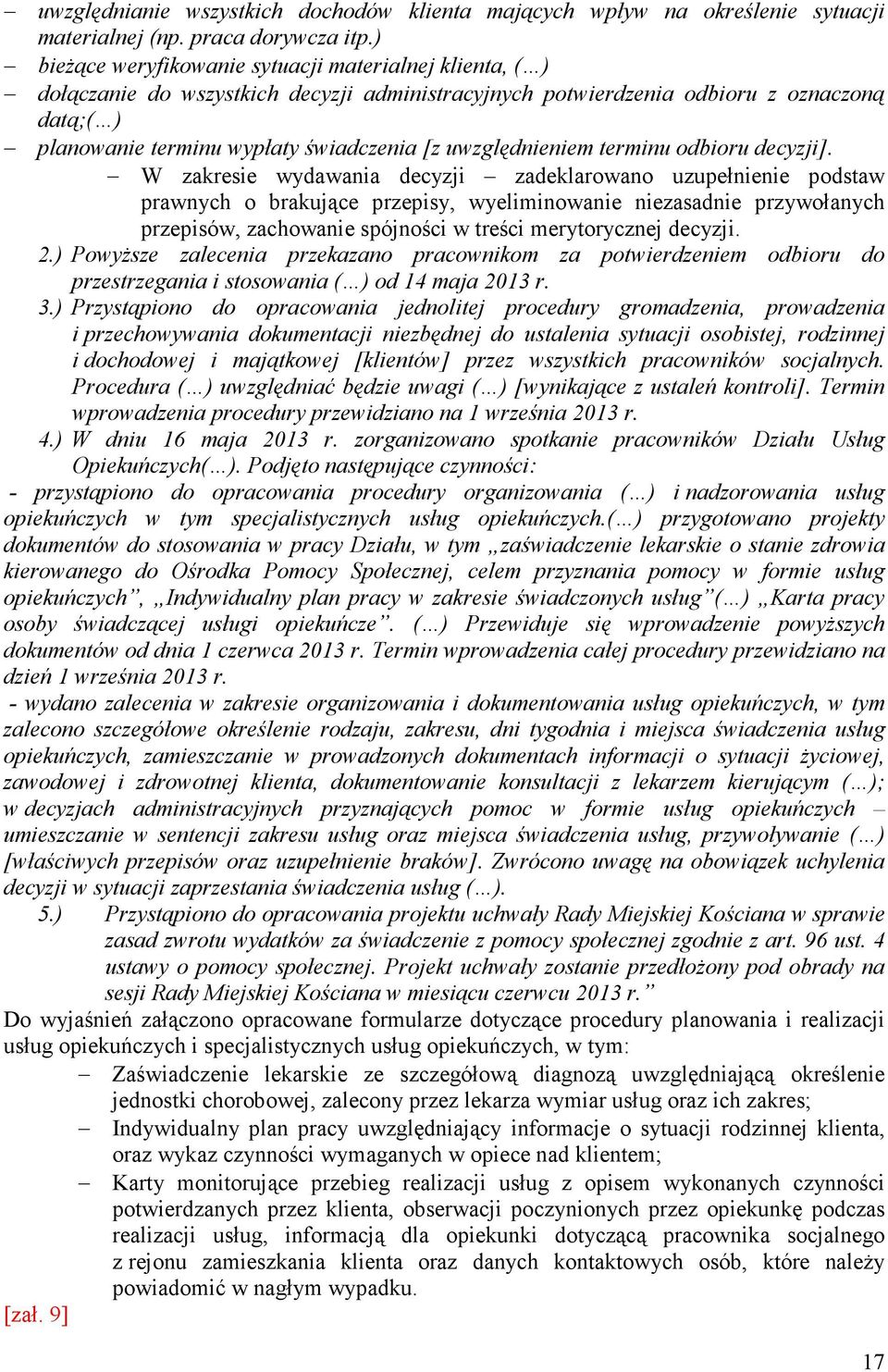uwzględnieniem terminu odbioru decyzji].
