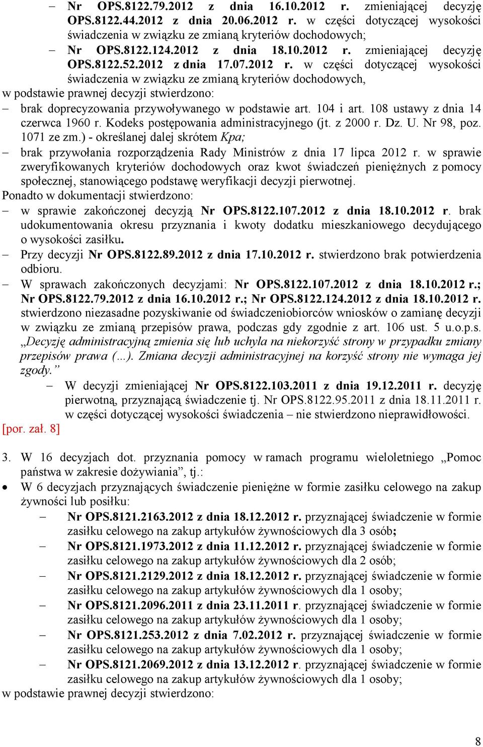 zmieniającej decyzję OPS.8122.52.2012 z dnia 17.07.2012 r.