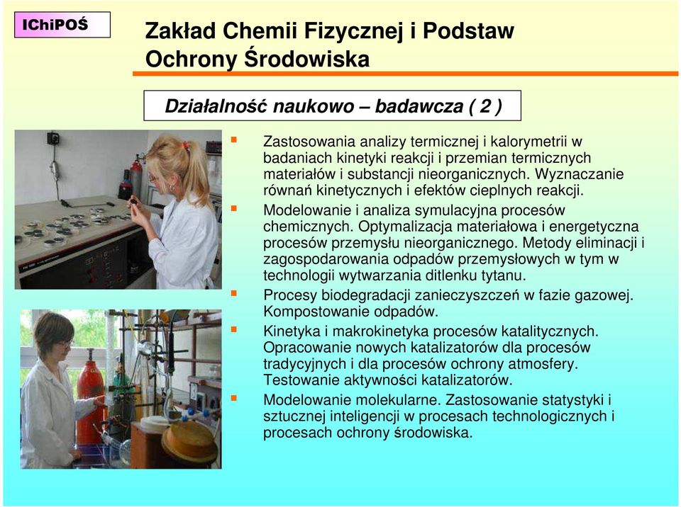 Optymalizacja materiałowa i energetyczna procesów przemysłu nieorganicznego. Metody eliminacji i zagospodarowania odpadów przemysłowych w tym w technologii wytwarzania ditlenku tytanu.