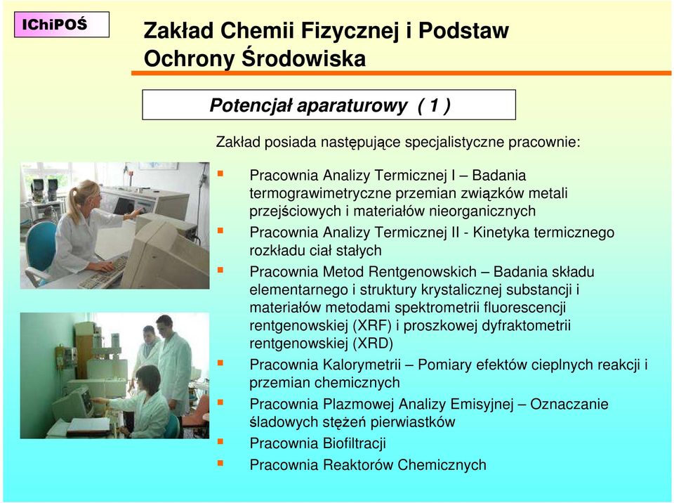 Rentgenowskich Badania składu elementarnego i struktury krystalicznej substancji i materiałów metodami spektrometrii fluorescencji rentgenowskiej (XRF) i proszkowej dyfraktometrii