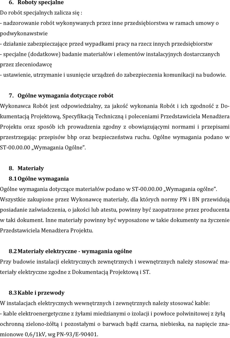 komunikacji na budowie. 7.