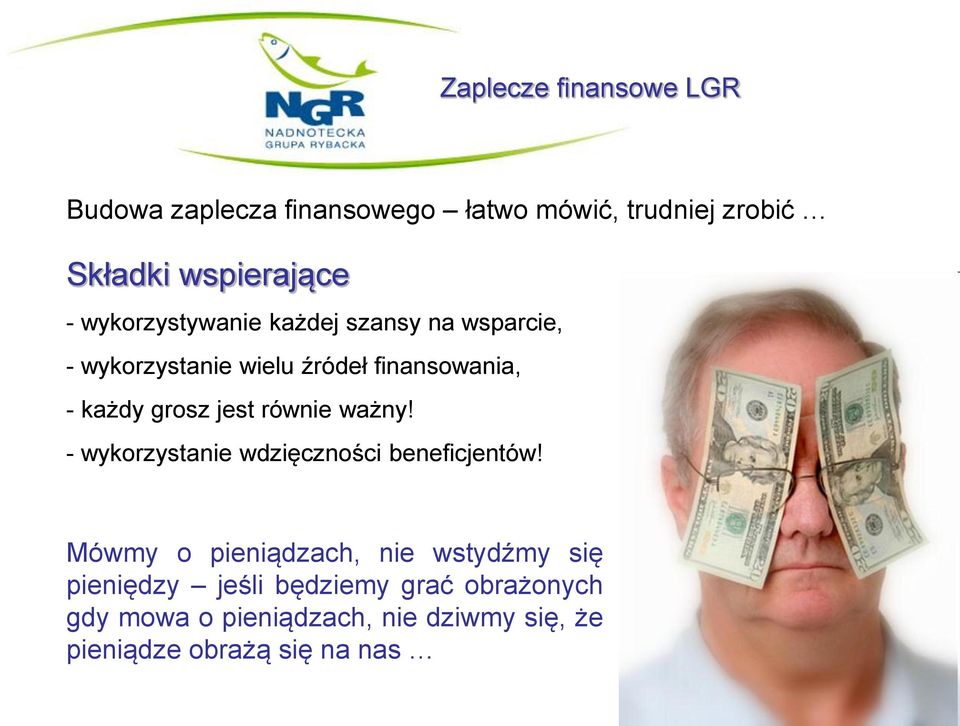jest równie ważny! - wykorzystanie wdzięczności beneficjentów!
