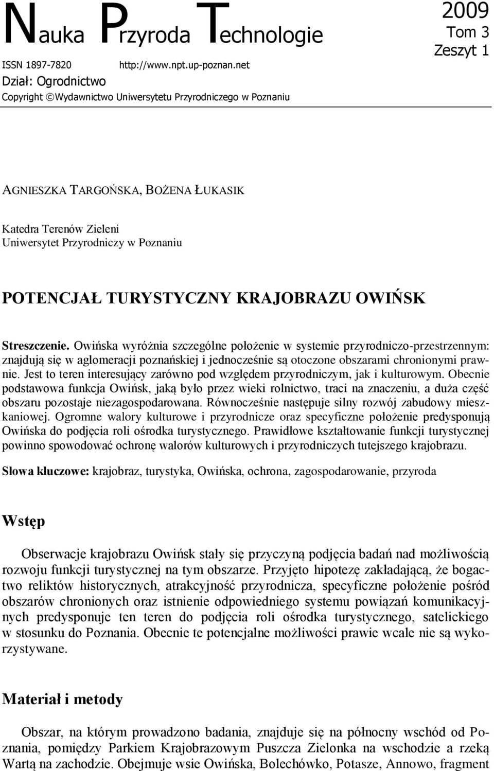POTENCJAŁ TURYSTYCZNY KRAJOBRAZU OWIŃSK Streszczenie.