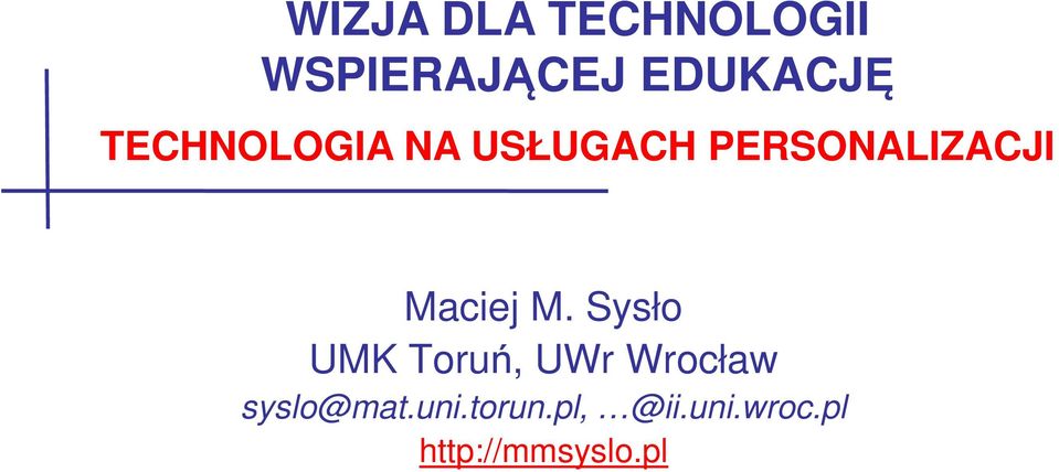 Maciej M.