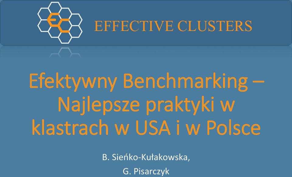 klastrach w USA i w Polsce