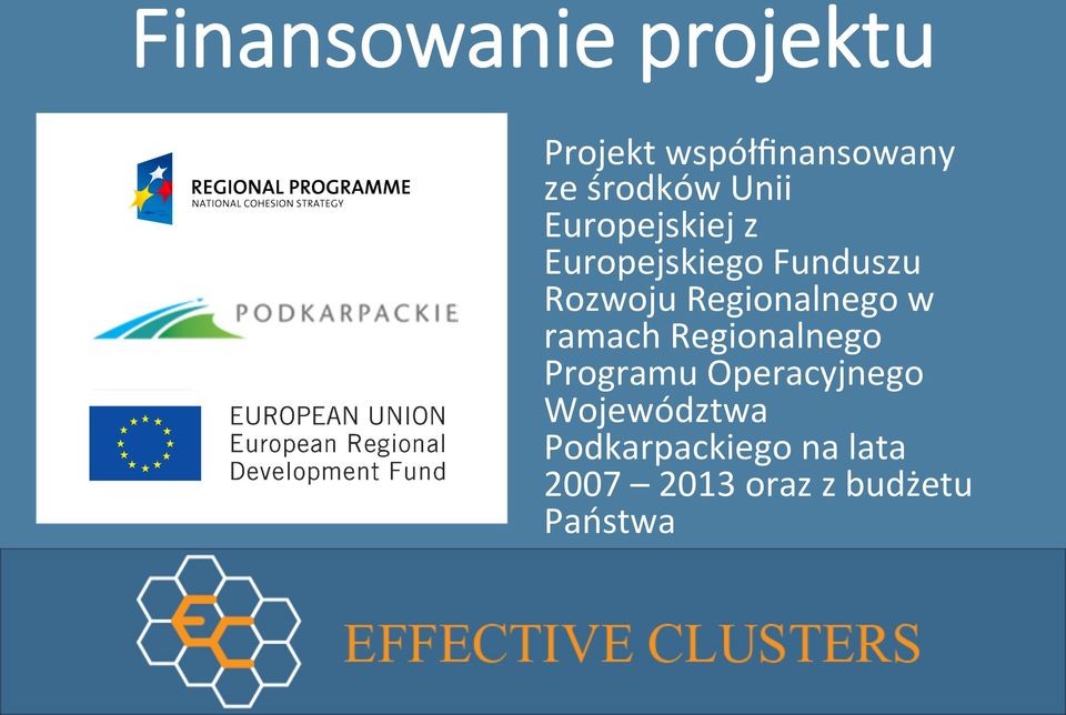 Regionalnego w ramach Regionalnego Programu Operacyjnego