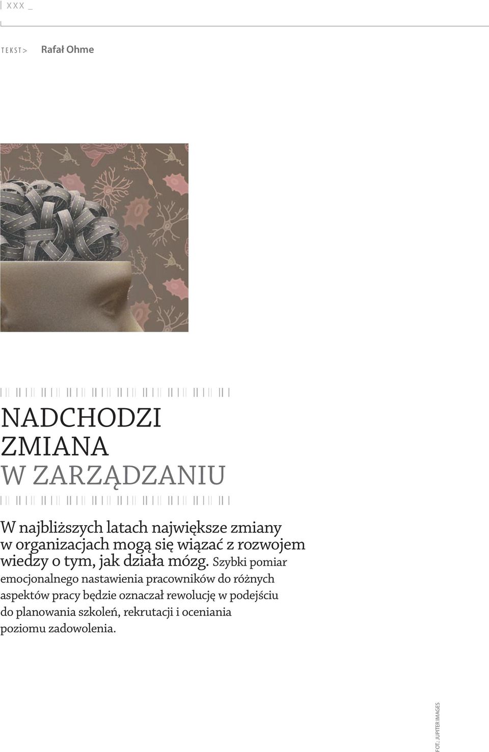 Szybki pomiar emocjonalnego nastawienia pracowników do różnych aspektów pracy będzie