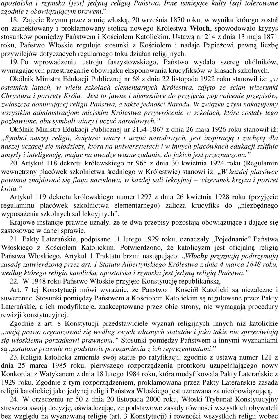 Kościołem Katolickim.