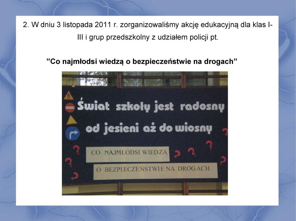 IIII i grup przedszkolny z udziałem