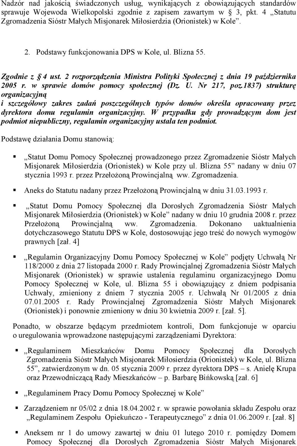 2 rozporządzenia Ministra Polityki Społecznej z dnia 19 października 2005 r. w sprawie domów pomocy społecznej (Dz. U. Nr 217, poz.