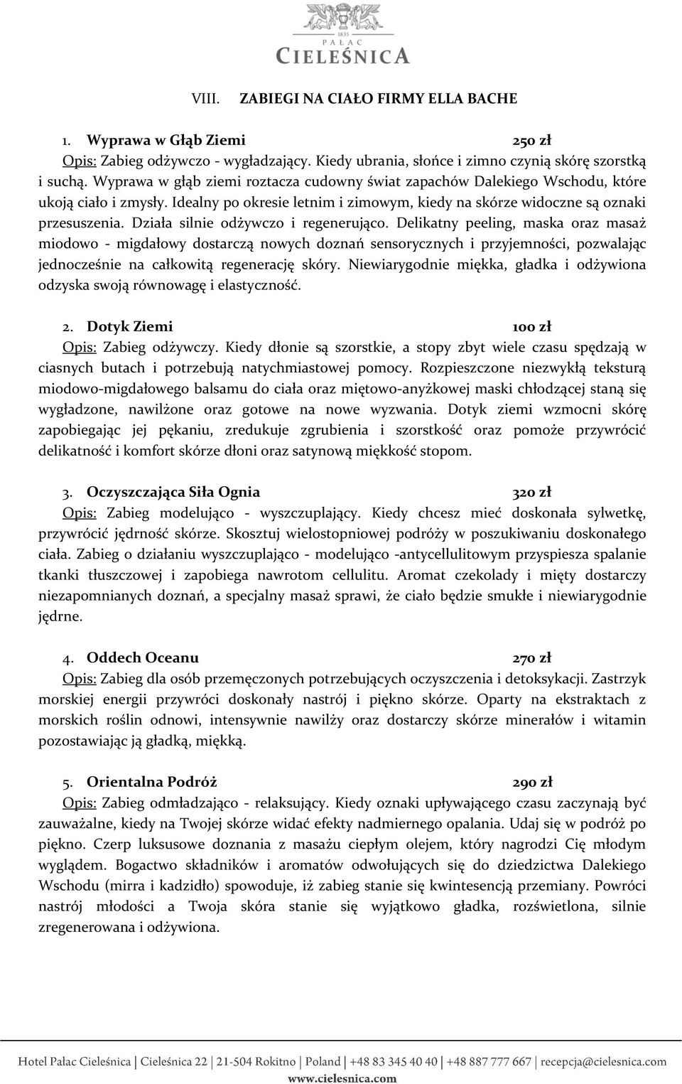 Działa silnie odżywczo i regenerująco.