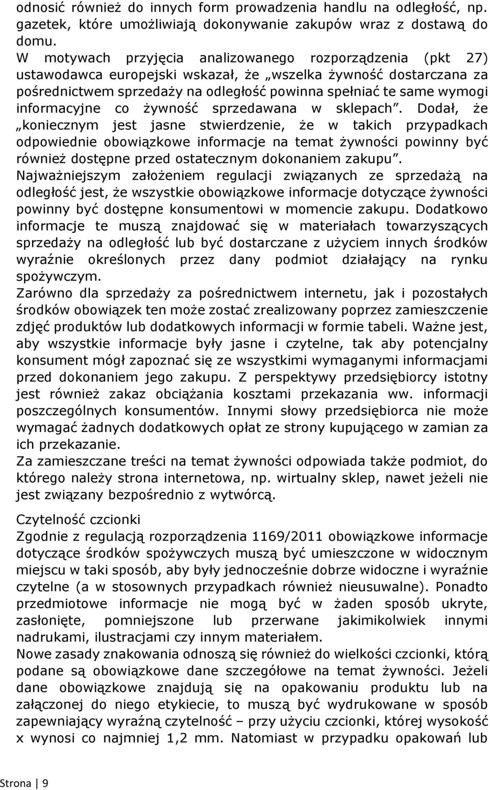 informacyjne co żywność sprzedawana w sklepach.