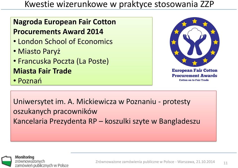 (La Poste) Miasta Fair Trade Poznań Uniwersytet im. A.