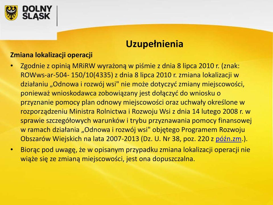 oraz uchwały określone w rozporządzeniu Ministra Rolnictwa i Rozwoju Wsi z dnia 14 lutego 2008 r.